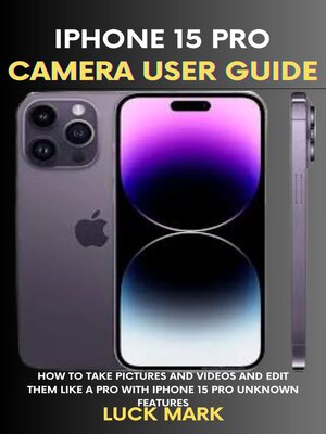 cover image of Iphone 15 pro camera User Guide